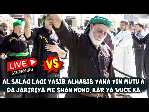 AL SALAQ LAQI YASIR ALHABIB YANA YIN MUTU’A DA JARIRIYA ME SHAN NONO, KAR YA WUCE KA